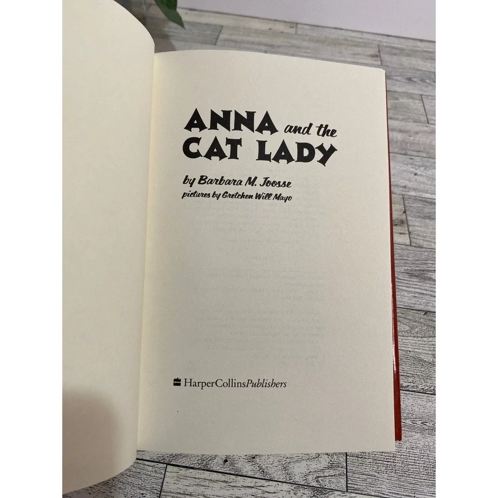 Anna and the Cat Lady Barbara M. Joosse 1992 HCDJ First Ed girlhoodcore Age 8-12